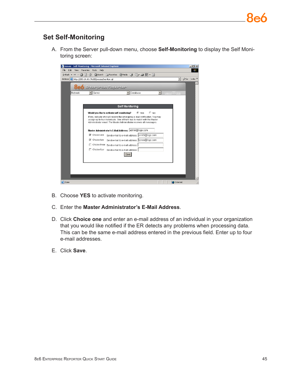 Set self-monitoring | 8e6 Technologies Enterprise Reporter SL-002-002 User Manual | Page 49 / 76