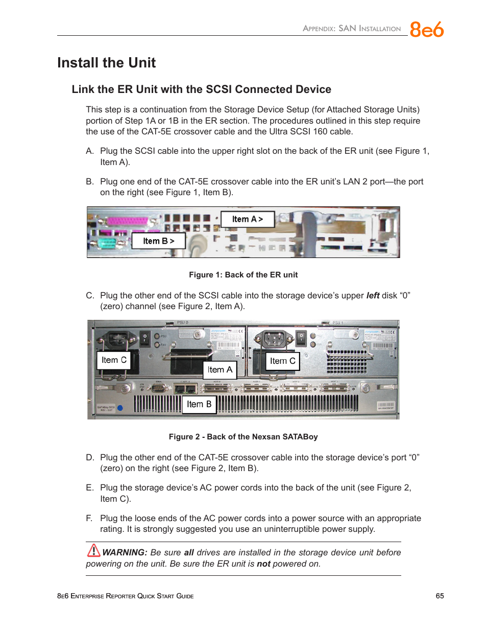 Install the unit, Link the er unit with the scsi connected device | 8e6 Technologies Enterprise Reporter SL-002-002 User Manual | Page 69 / 76