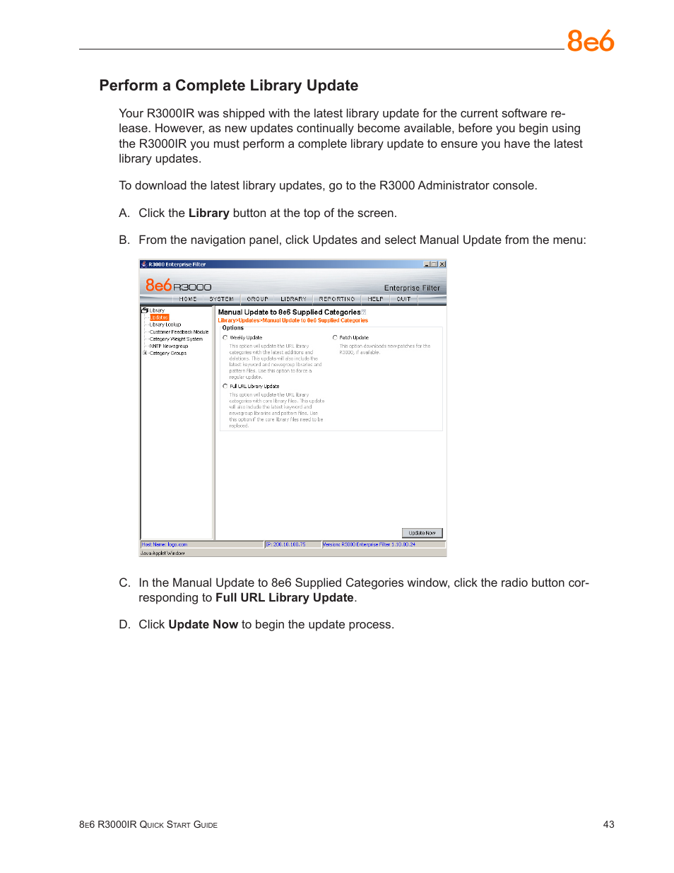 Perform a complete library update | 8e6 Technologies Enterprise Filter R3000IR User Manual | Page 47 / 64