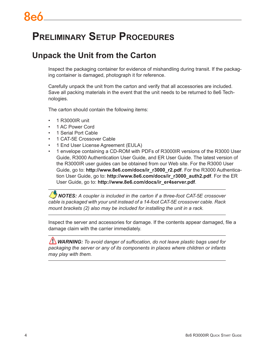 Preliminary setup procedures, Unpack the unit from the carton, Reliminary | Etup, Rocedures | 8e6 Technologies Enterprise Filter R3000IR User Manual | Page 8 / 64