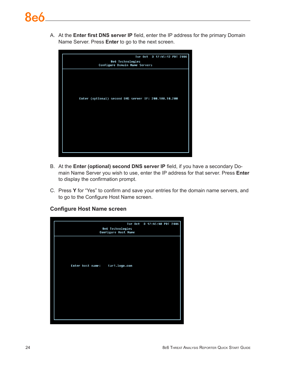 Configure host name screen | 8e6 Technologies Threat Analysis Reporter TAR 1.0 User Manual | Page 28 / 54
