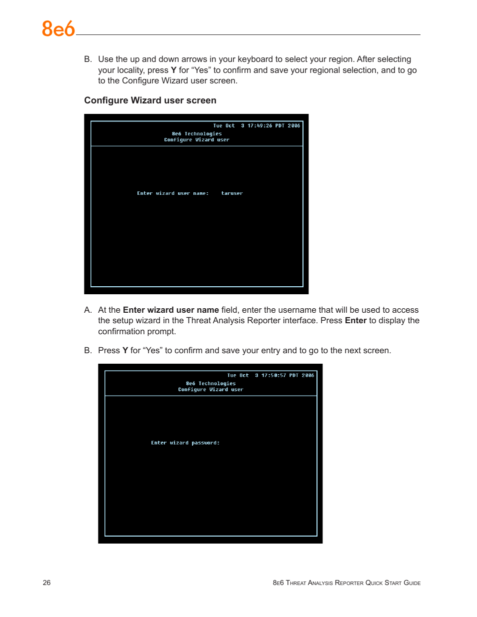 Configure wizard user screen | 8e6 Technologies Threat Analysis Reporter TAR 1.0 User Manual | Page 30 / 54