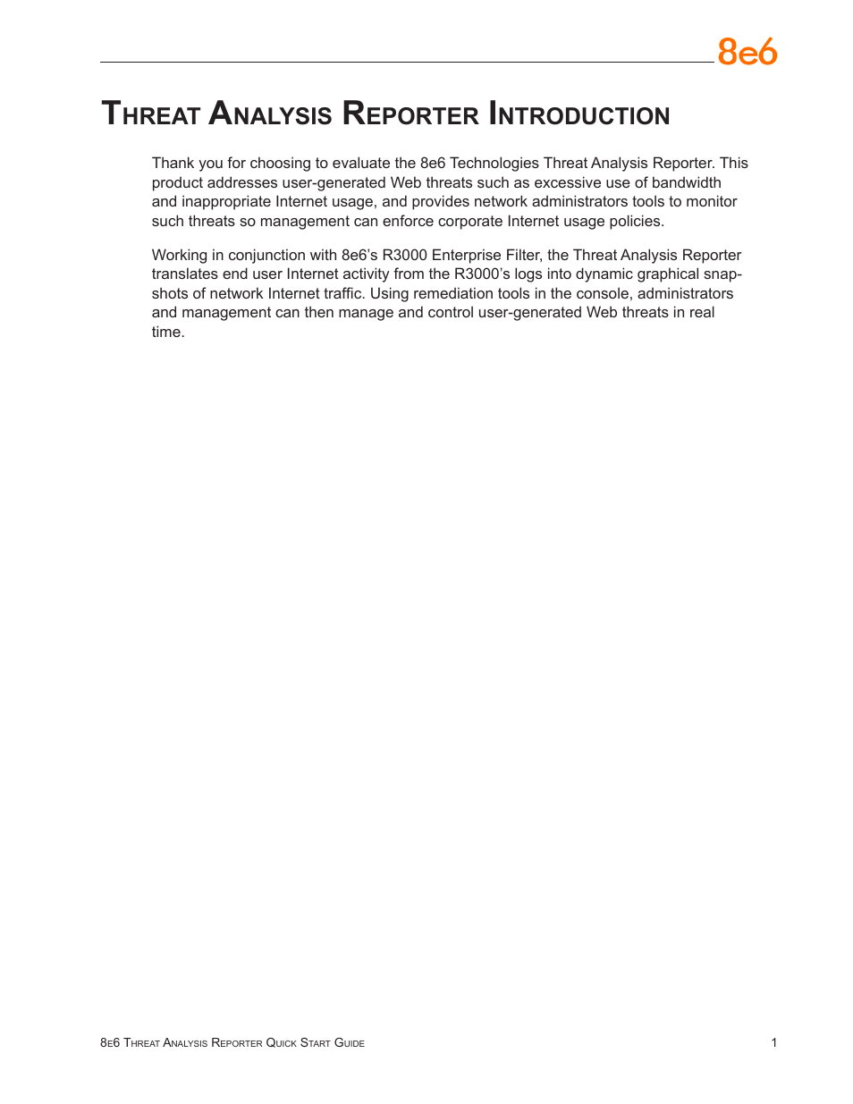 Threat analysis reporter introduction, Hreat, Nalysis | Eporter, Ntroduction | 8e6 Technologies Threat Analysis Reporter TAR 1.0 User Manual | Page 5 / 54