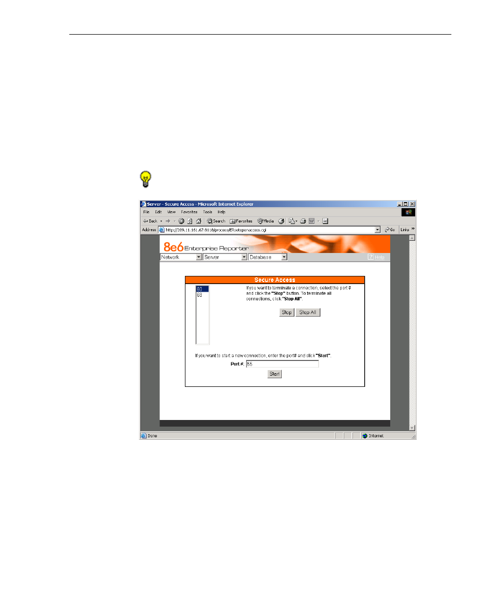 Activate a port to access the server, Terminate a port connection | 8e6 Technologies 3 User Manual | Page 51 / 215