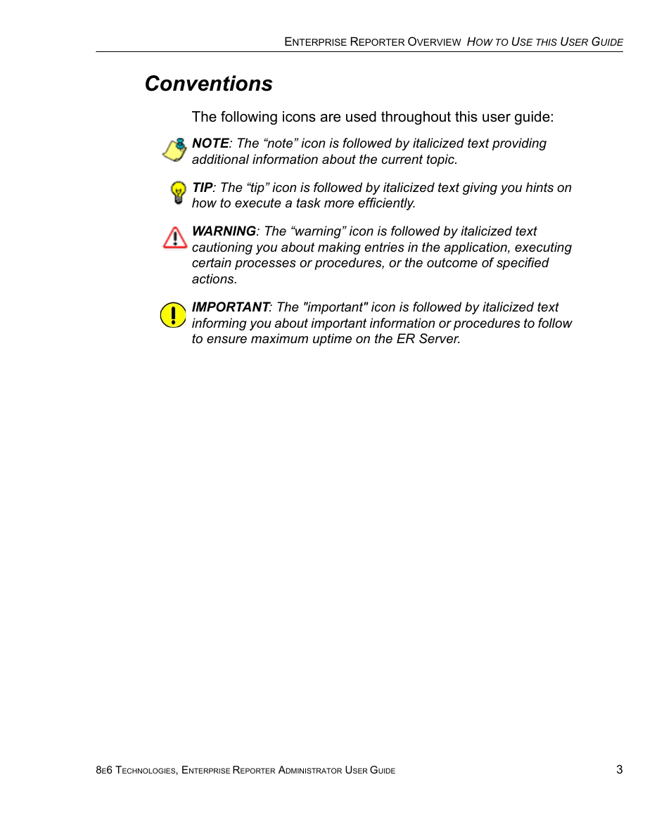 Conventions | 8e6 Technologies ER 4.0 User Manual | Page 11 / 118