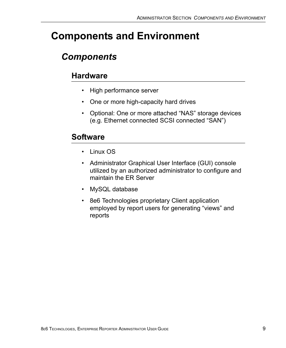 Components and environment, Components, Hardware | Software, Hardware software | 8e6 Technologies ER 4.0 User Manual | Page 17 / 118