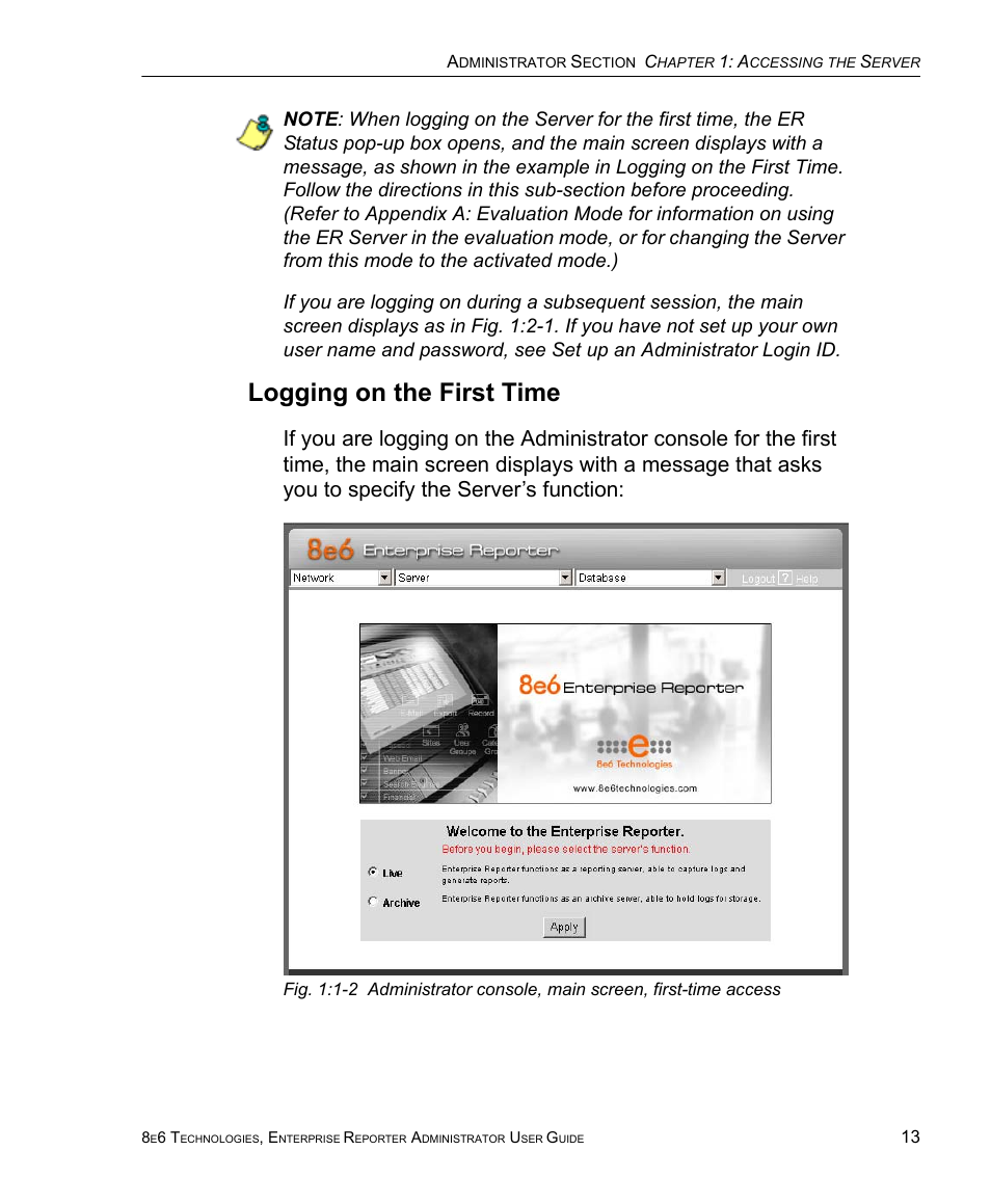 Logging on the first time | 8e6 Technologies ER 4.0 User Manual | Page 21 / 118