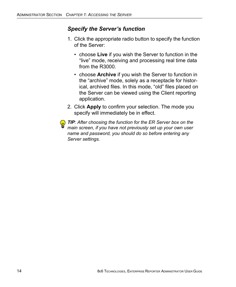 Specify the server’s function | 8e6 Technologies ER 4.0 User Manual | Page 22 / 118