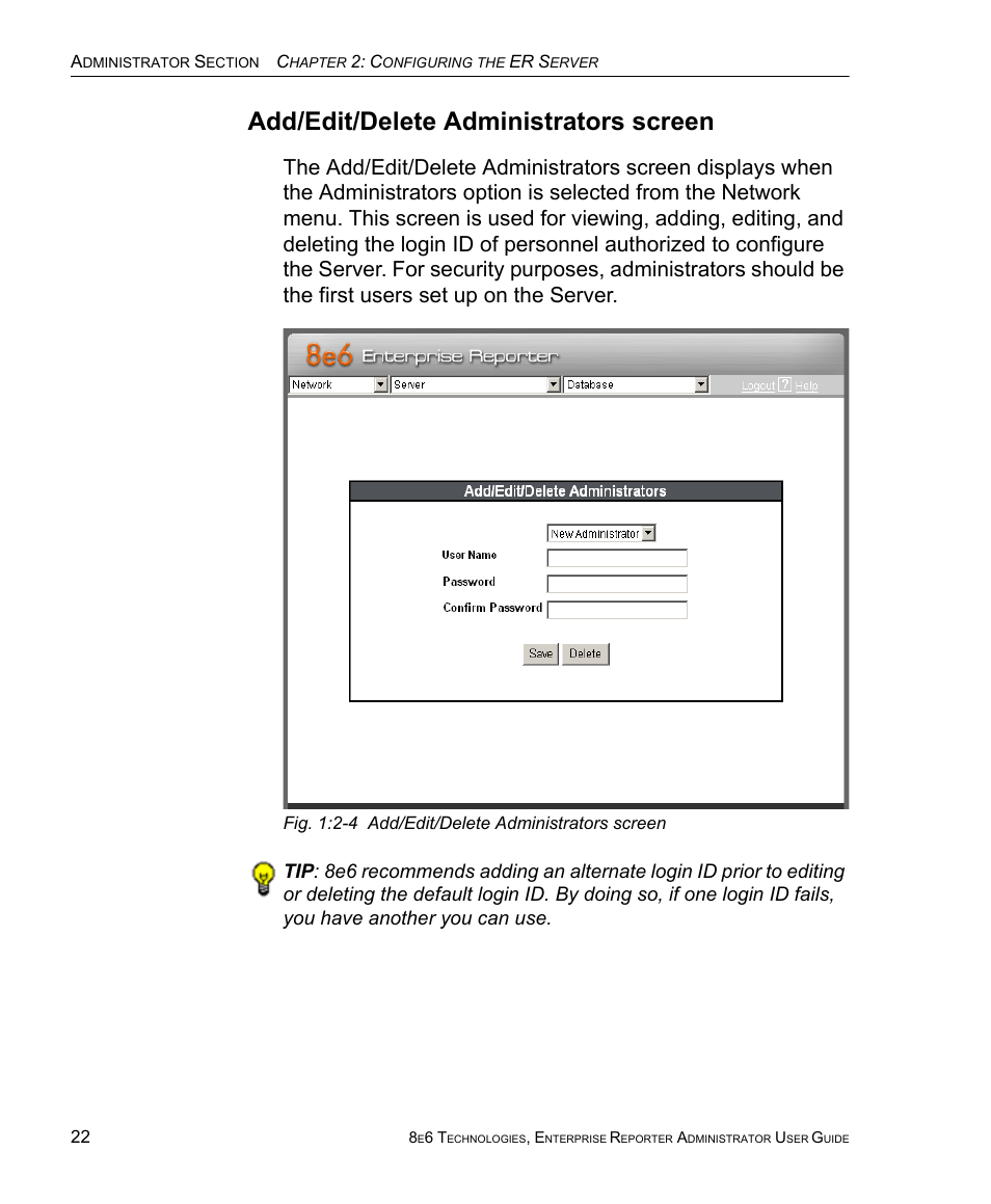 Add/edit/delete administrators screen | 8e6 Technologies ER 4.0 User Manual | Page 30 / 118