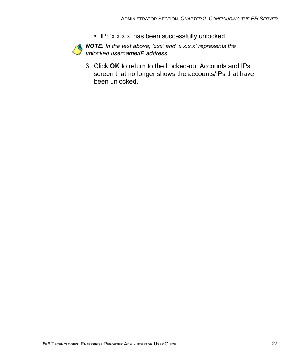 Ip: ‘x.x.x.x’ has been successfully unlocked | 8e6 Technologies ER 4.0 User Manual | Page 35 / 118