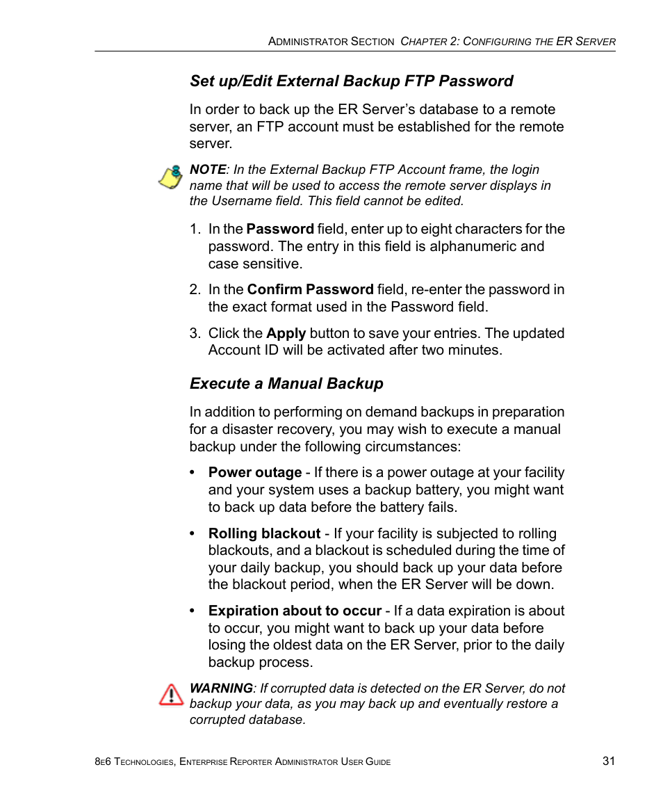 Set up/edit external backup ftp password, Execute a manual backup | 8e6 Technologies ER 4.0 User Manual | Page 39 / 118