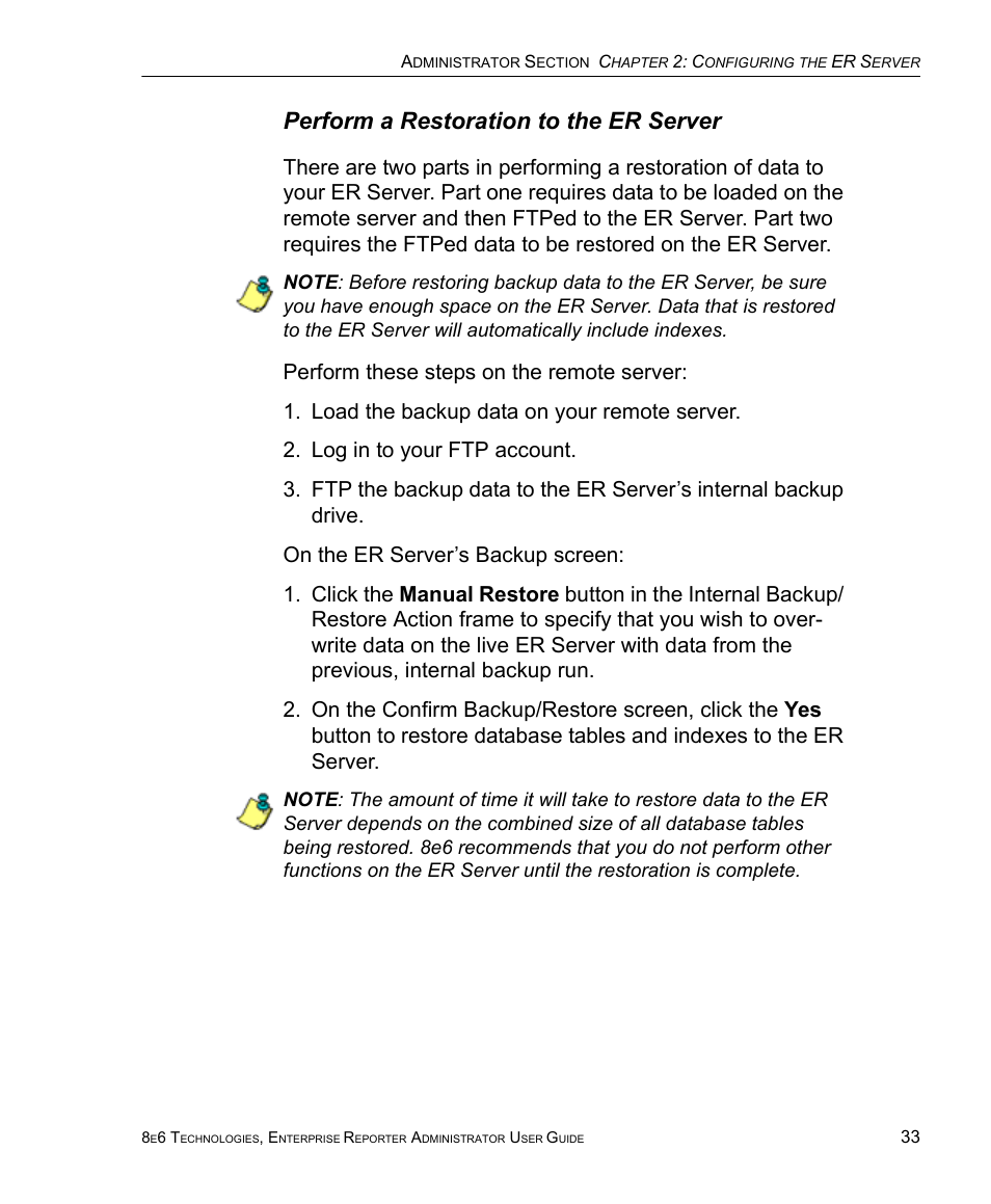 Perform a restoration to the er server | 8e6 Technologies ER 4.0 User Manual | Page 41 / 118