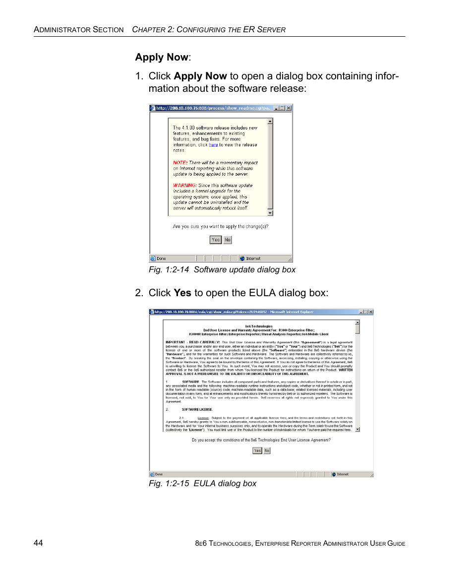 Click yes to open the eula dialog box | 8e6 Technologies ER 4.0 User Manual | Page 52 / 118
