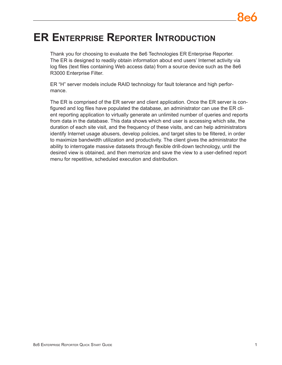 Er enterprise reporter introduction, Er e, Nterprise | Eporter, Ntroduction | 8e6 Technologies ER3-100 (5K02-55) User Manual | Page 5 / 74