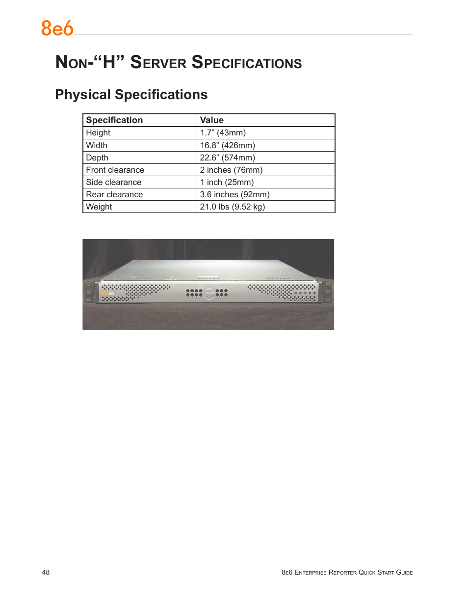 Non-“h” server specifications, Physical specifications, H” s | Erver, Pecifications | 8e6 Technologies ER3-100 (5K02-55) User Manual | Page 52 / 74