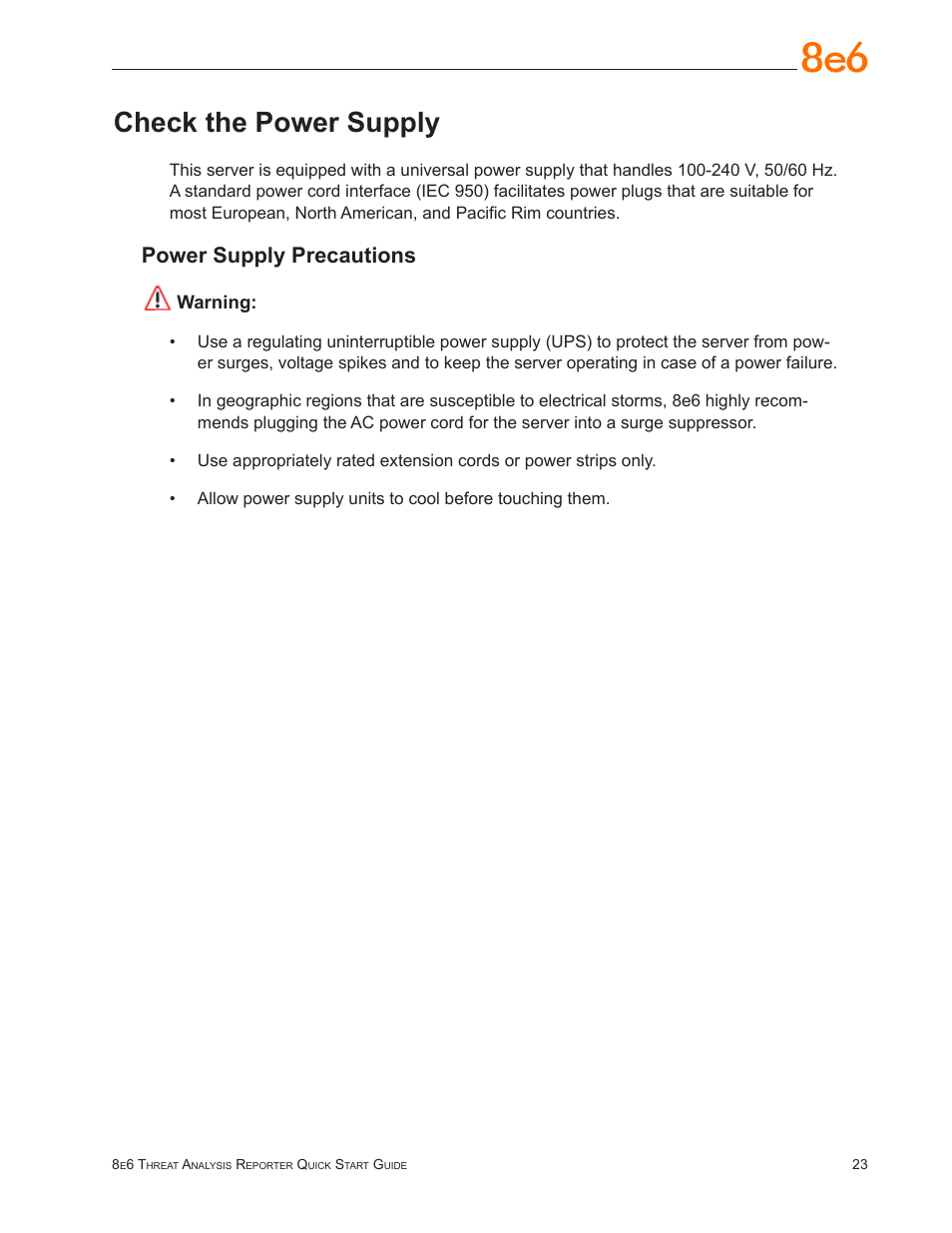 Check the power supply, Power supply precautions | 8e6 Technologies Threat Analysis Reporter TAR User Manual | Page 27 / 76