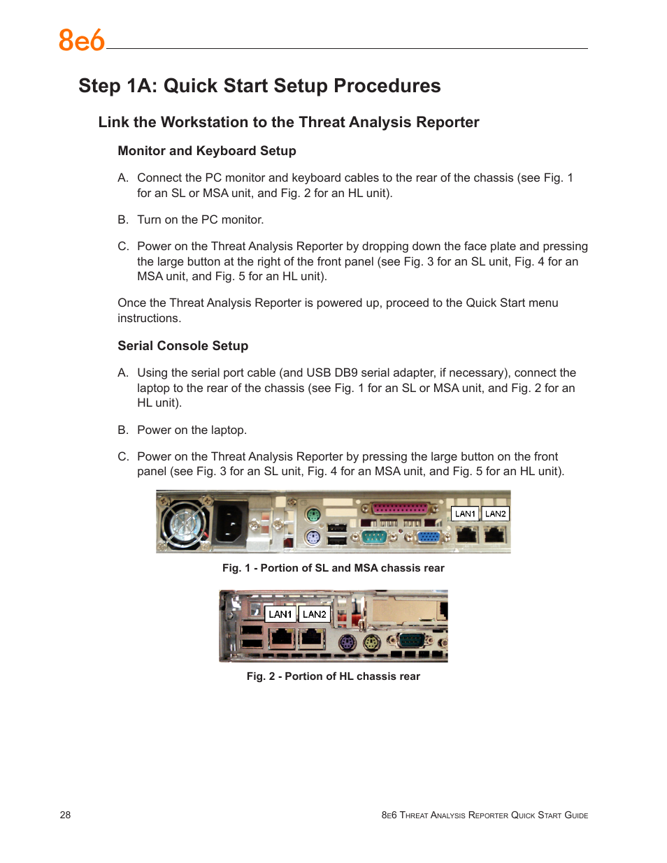 Step 1a: quick start setup procedures | 8e6 Technologies Threat Analysis Reporter TAR User Manual | Page 32 / 76