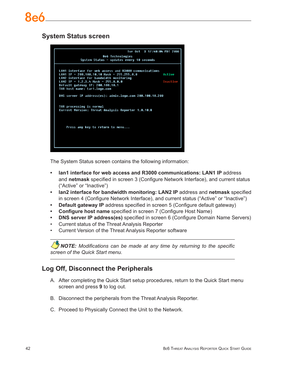 System status screen, Log off, disconnect the peripherals | 8e6 Technologies Threat Analysis Reporter TAR User Manual | Page 46 / 76