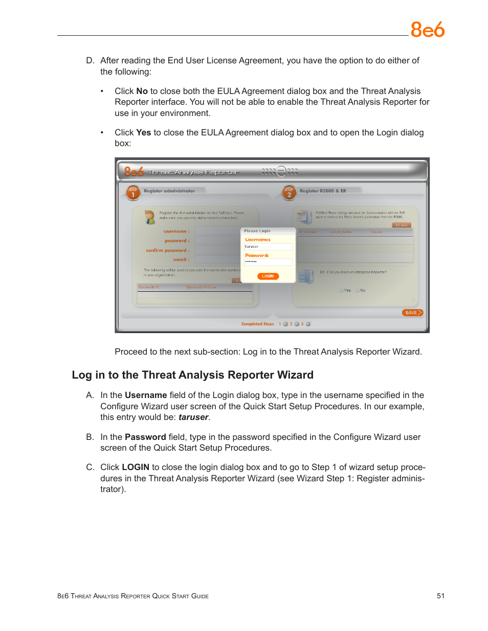 Log in to the threat analysis reporter wizard | 8e6 Technologies Threat Analysis Reporter TAR User Manual | Page 55 / 76