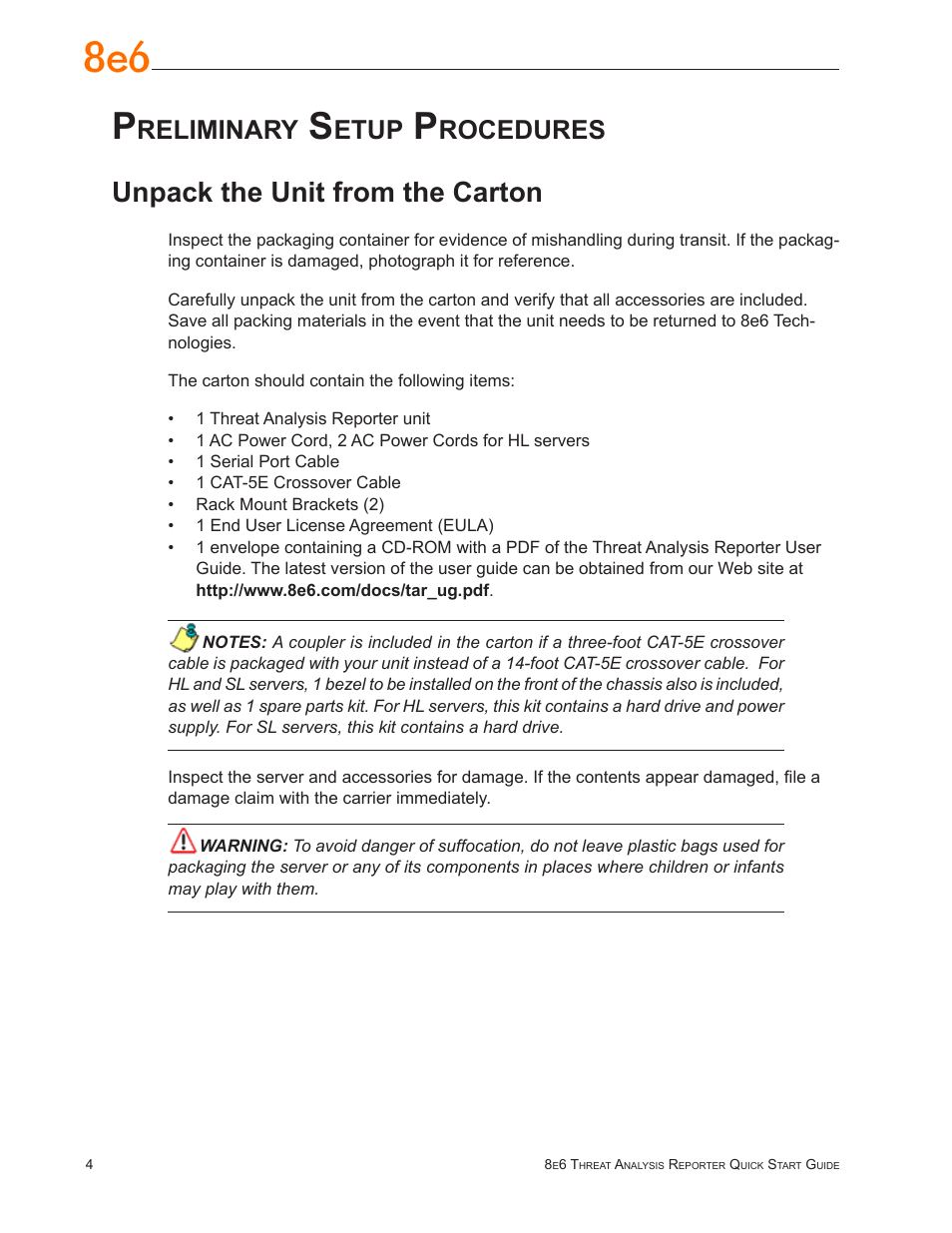 Preliminary setup procedures, Unpack the unit from the carton, Reliminary | Etup, Rocedures | 8e6 Technologies Threat Analysis Reporter TAR User Manual | Page 8 / 76