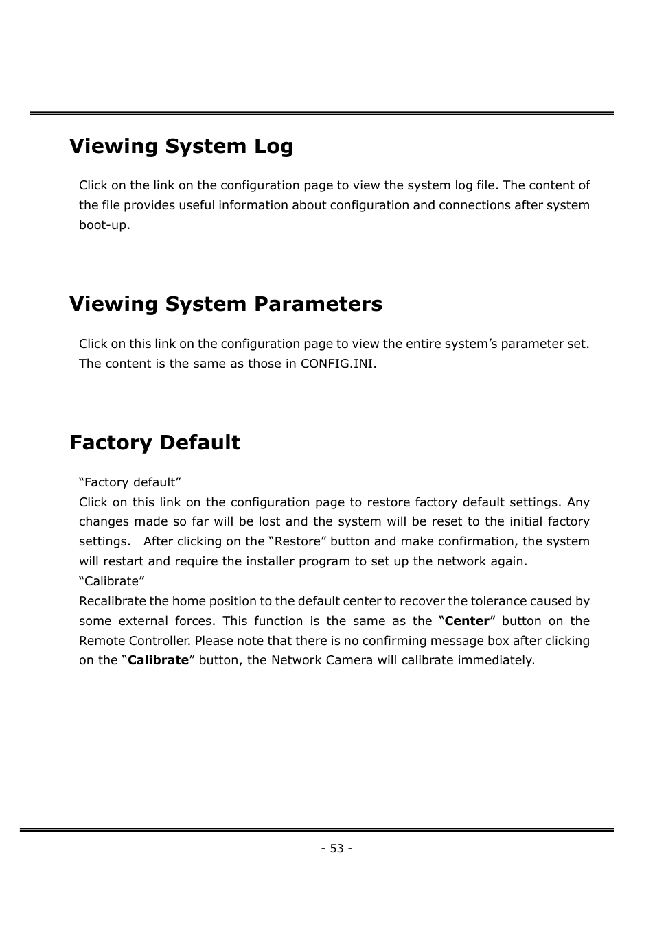 Viewing system log, Viewing system parameters, Factory default | 4XEM Network Camera User Manual | Page 57 / 88