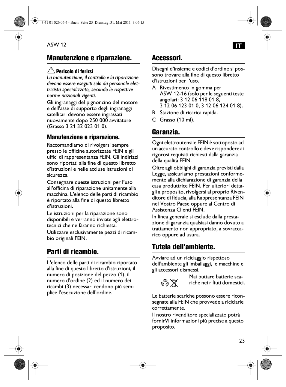 Manutenzione e riparazione, Parti di ricambio, Accessori | Garanzia, Tutela dell’ambiente | Fein ASW12-16 User Manual | Page 23 / 94