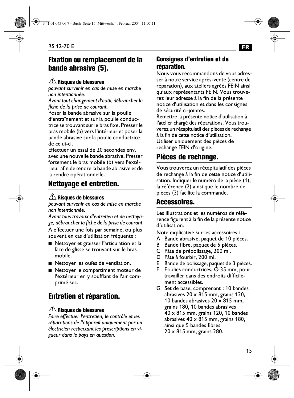 Fixation ou remplacement de la bande abrasive (5), Nettoyage et entretien, Entretien et réparation | Pièces de rechange, Accessoires | Fein RS 12-70E User Manual | Page 15 / 80