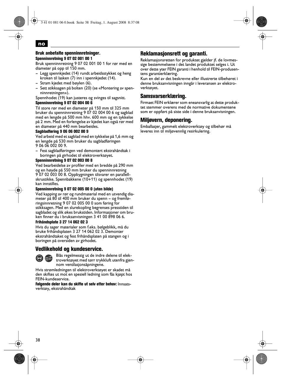 Vedlikehold og kundeservice, Reklamasjonsrett og garanti, Samsvarserklæring | Miljøvern, deponering | Fein AStxe649_1 User Manual | Page 38 / 68