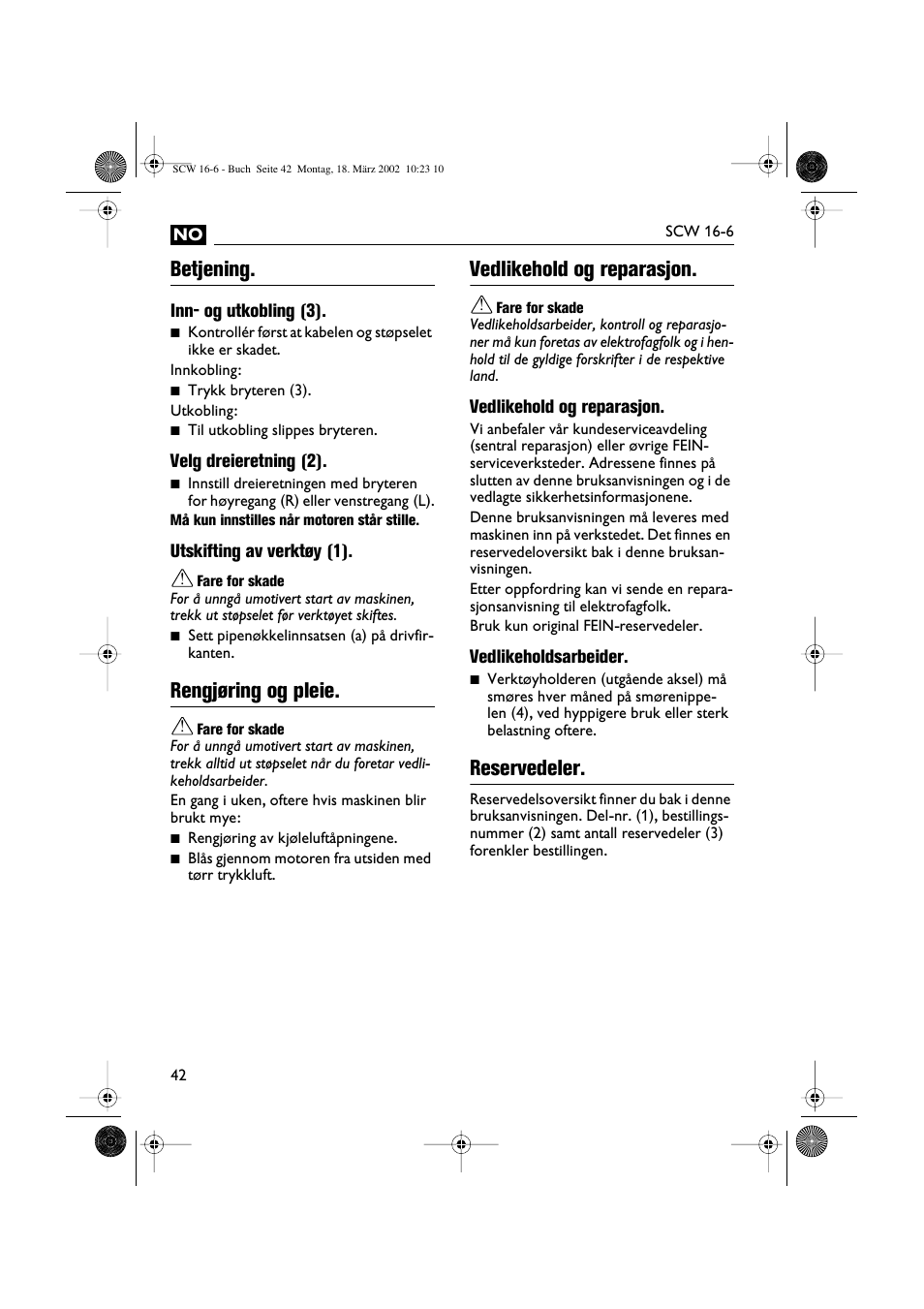 Betjening, Rengjøring og pleie, Vedlikehold og reparasjon | Reservedeler | Fein SCW16_6 User Manual | Page 42 / 80
