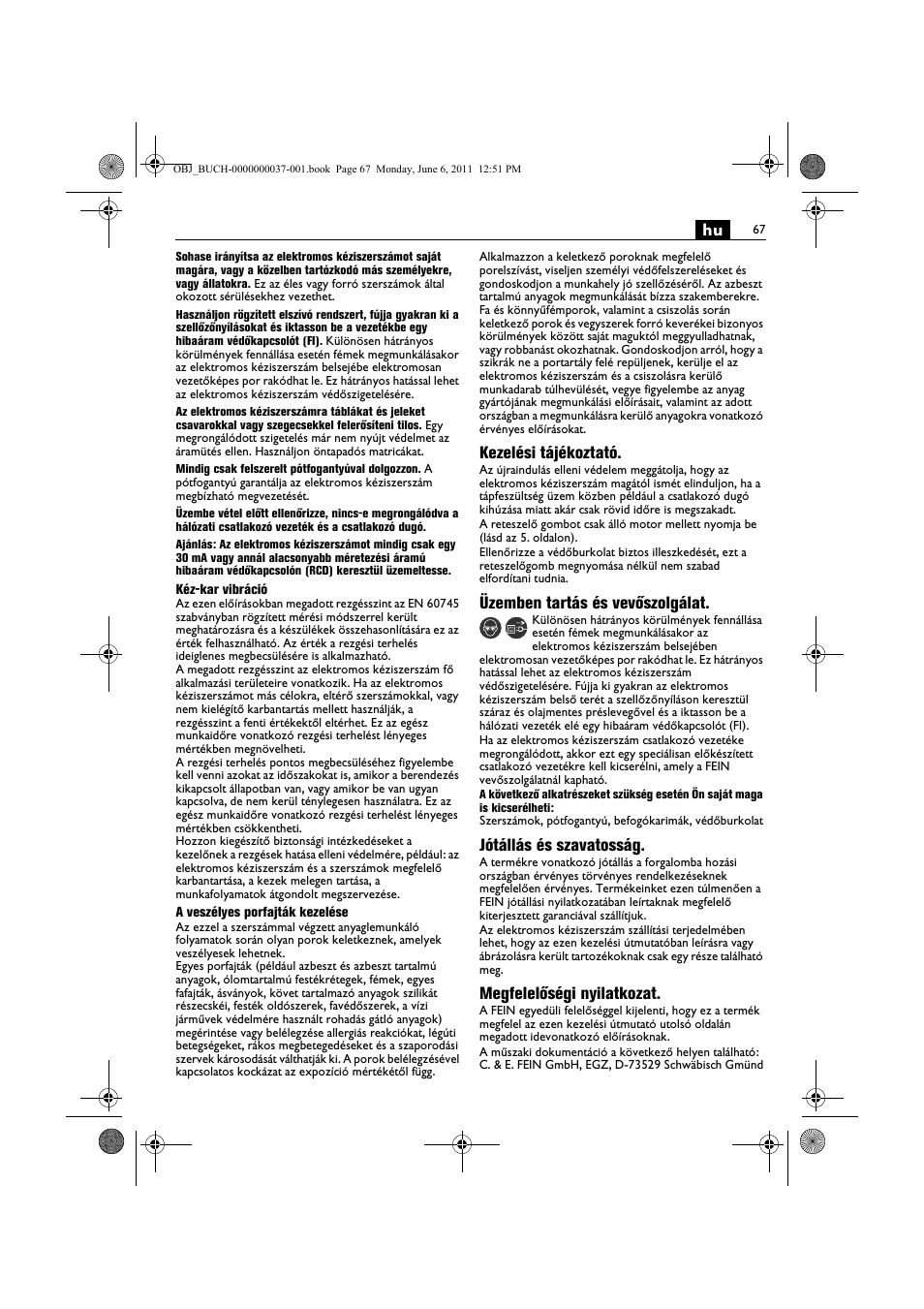 Kezelési tájékoztató, Üzemben tartás és vevőszolgálat, Jótállás és szavatosság | Megfelelőségi nyilatkozat | Fein KS 10-38E User Manual | Page 67 / 155