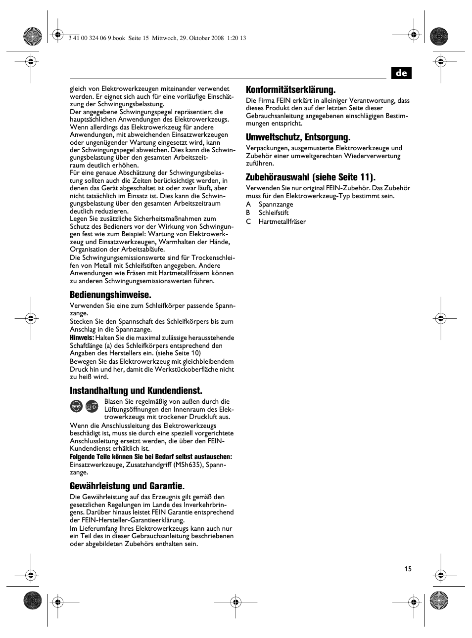 Bedienungshinweise, Instandhaltung und kundendienst, Gewährleistung und garantie | Konformitätserklärung, Umweltschutz, entsorgung, Zubehörauswahl (siehe seite 11) | Fein MSh_636-1 User Manual | Page 15 / 82