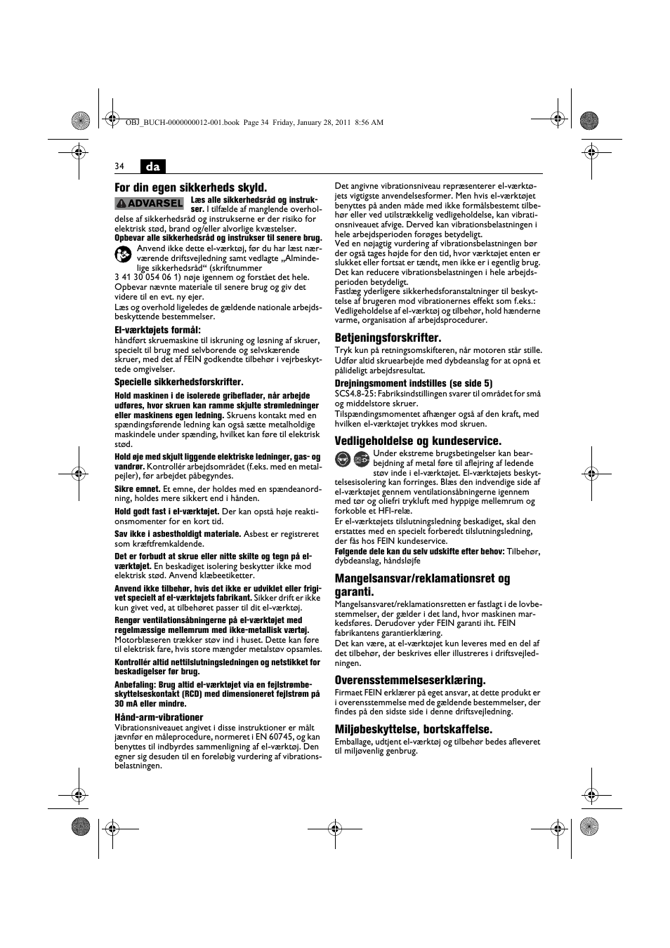 Da for din egen sikkerheds skyld, Betjeningsforskrifter, Vedligeholdelse og kundeservice | Mangelsansvar/reklamationsret og garanti, Overensstemmelseserklæring, Miljøbeskyttelse, bortskaffelse | Fein SCS_6.3-19 User Manual | Page 34 / 95