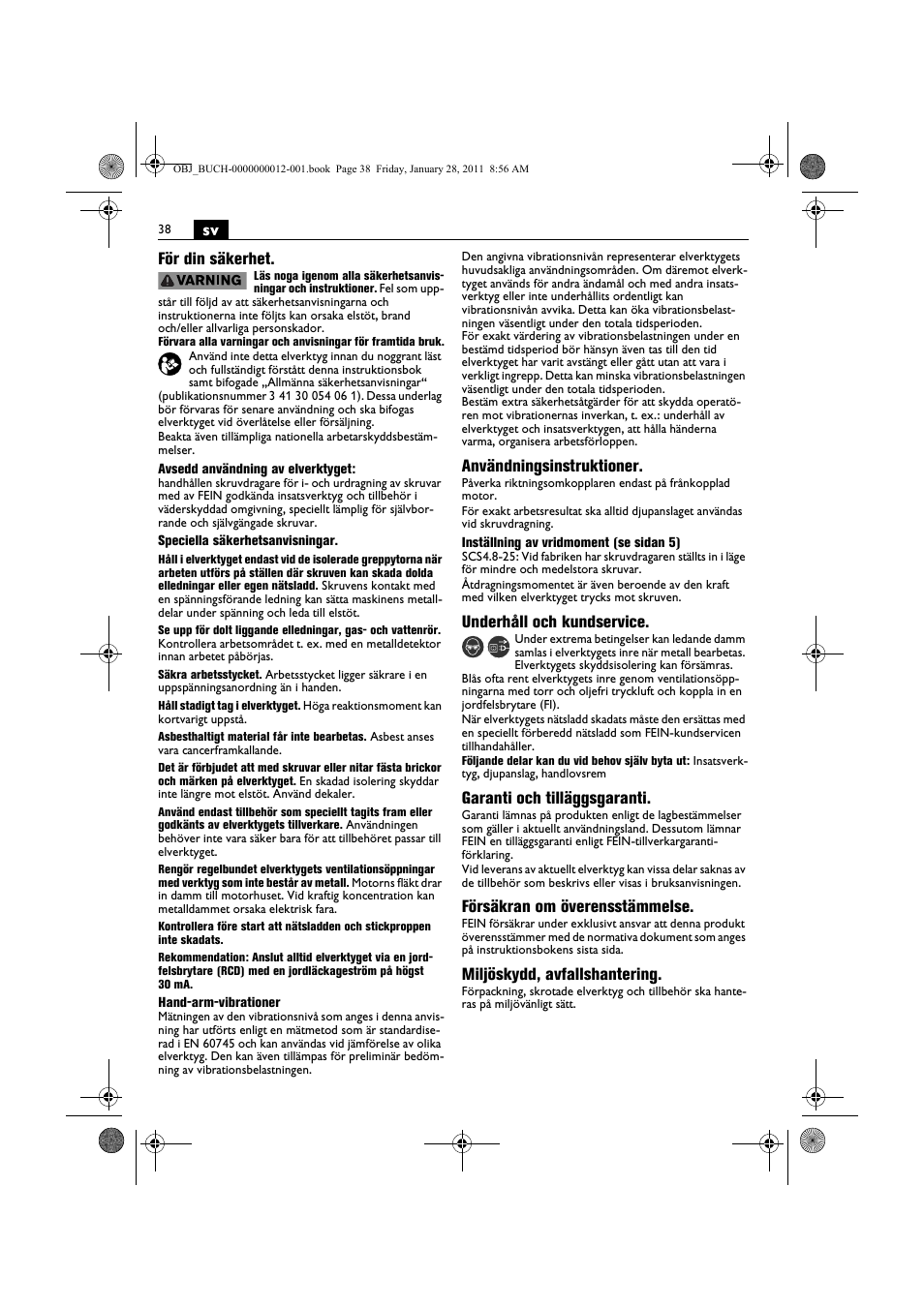 Sv för din säkerhet, Användningsinstruktioner, Underhåll och kundservice | Garanti och tilläggsgaranti, Försäkran om överensstämmelse, Miljöskydd, avfallshantering | Fein SCS_6.3-19 User Manual | Page 38 / 95