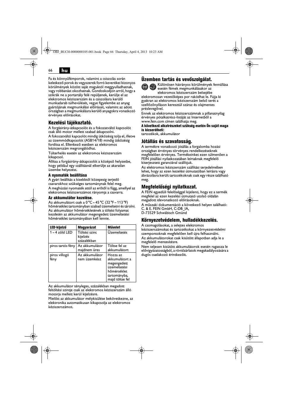 Kezelési tájékoztató, Üzemben tartás és vevőszolgálat, Jótállás és szavatosság | Megfelelőségi nyilatkozat, Környezetvédelem, hulladékkezelés | Fein ABS_18C User Manual | Page 66 / 149