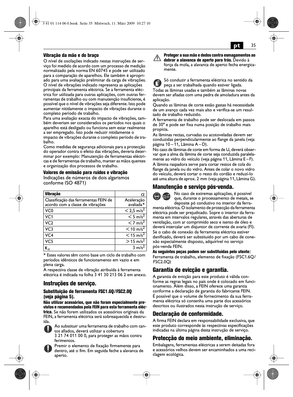 Instruções de serviço, Manutenção e serviço pós-venda, Garantia de evicção e garantia | Declaração de conformidade, Protecção do meio ambiente, eliminação | Fein Cargo User Manual | Page 35 / 77
