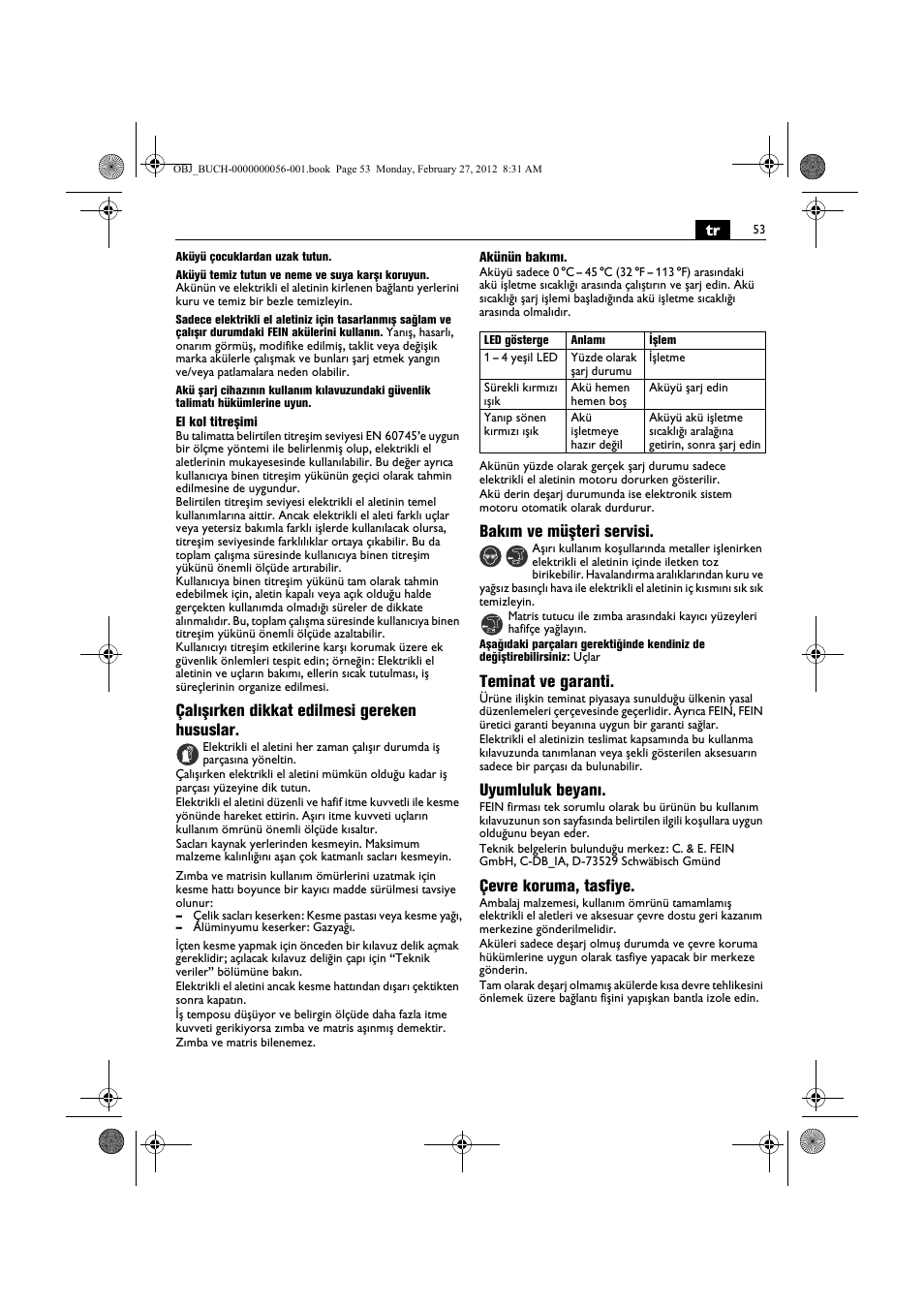 Çalışırken dikkat edilmesi gereken hususlar, Bakım ve müşteri servisi, Teminat ve garanti | Uyumluluk beyanı, Çevre koruma, tasfiye | Fein ABLK 1.6 User Manual | Page 53 / 127