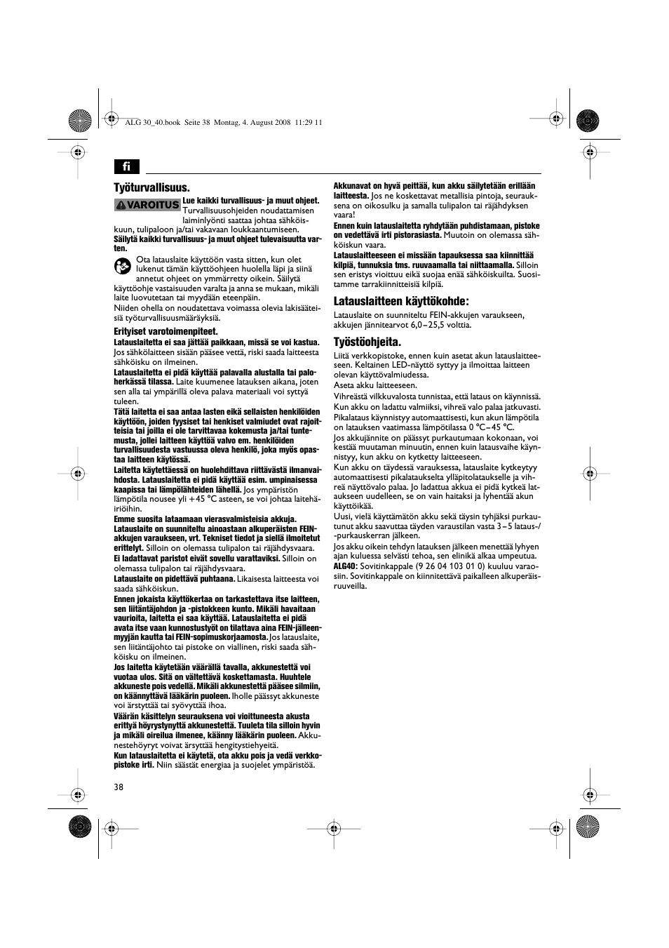 Fi työturvallisuus, Latauslaitteen käyttökohde, Työstöohjeita | Fein AFSC 18 аккумулятор User Manual | Page 38 / 63