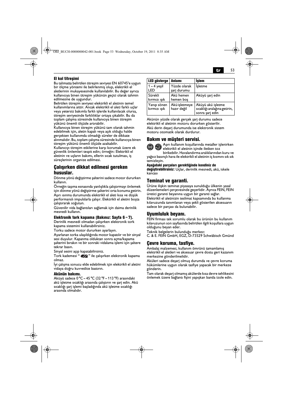 Çalışırken dikkat edilmesi gereken hususlar, Bakım ve müşteri servisi, Teminat ve garanti | Uyumluluk beyanı, Çevre koruma, tasfiye | Fein ASCS_6.3 User Manual | Page 53 / 125