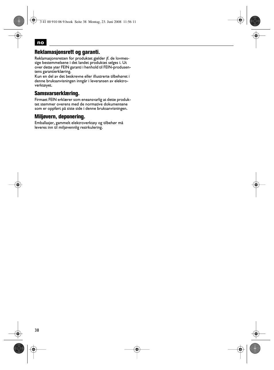 No reklamasjonsrett og garanti, Samsvarserklæring, Miljøvern, deponering | Fein ASte636 User Manual | Page 38 / 61