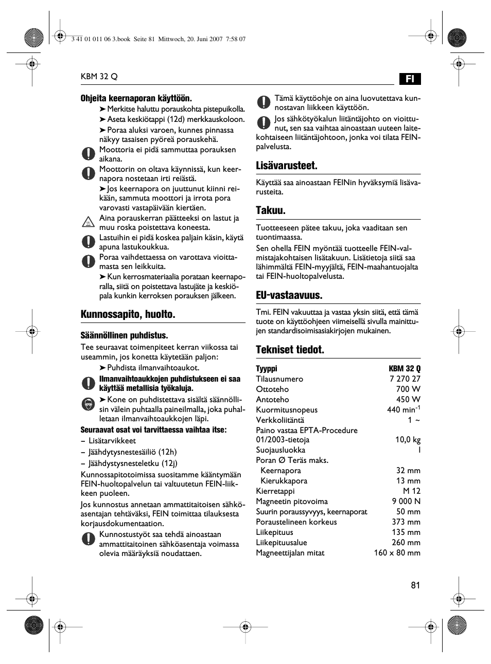 Kunnossapito, huolto, Lisävarusteet, Takuu | Eu-vastaavuus, Tekniset tiedot | Fein KBM32Q User Manual | Page 81 / 121