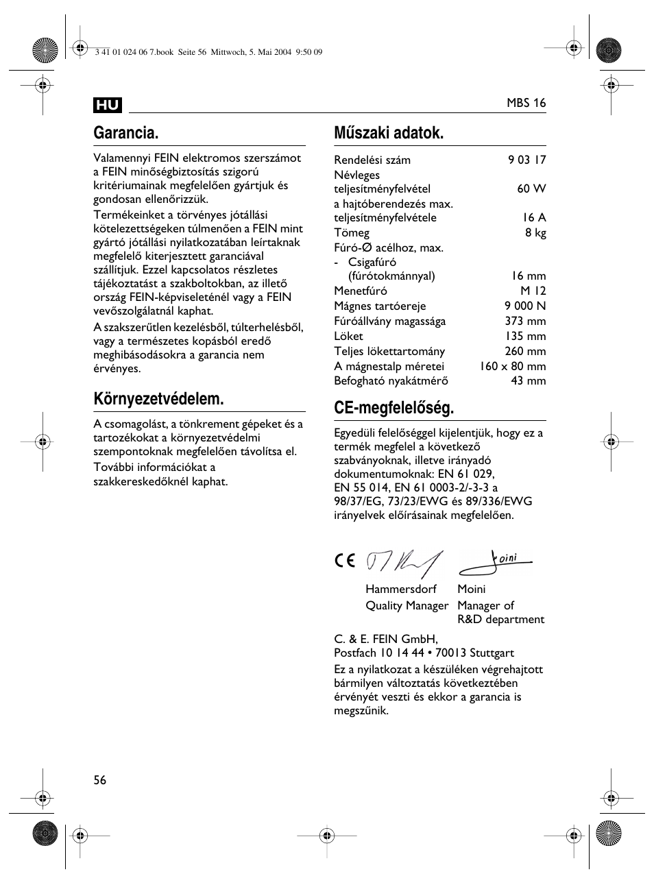 Garancia, Környezetvédelem, Mıszaki adatok. ce-megfelelœség | Fein MBS16 User Manual | Page 56 / 78