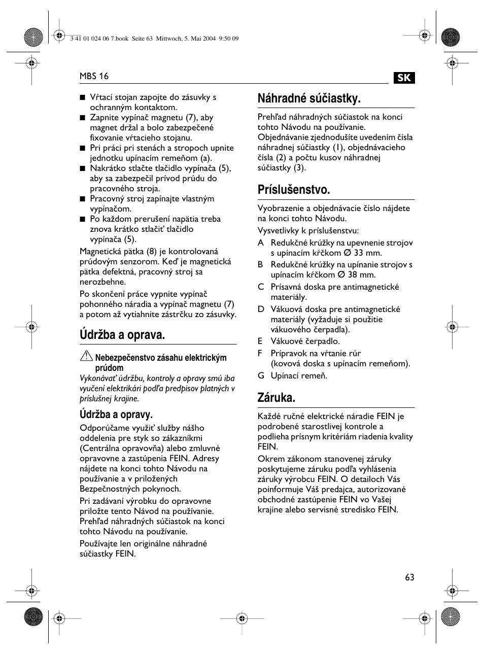 Údrïba a oprava, Náhradné súãiastky, Príslu‰enstvo | Záruka | Fein MBS16 User Manual | Page 63 / 78