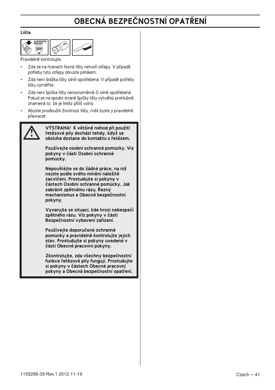 Obecná bezpeânostní opat¤ení | Husqvarna 135E User Manual | Page 41 / 382