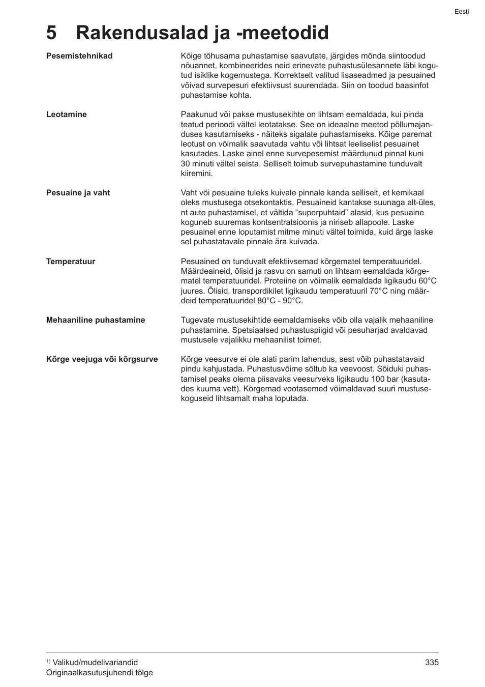 5 rakendusalad ja -meetodid | Graco AquaMax-E 3050 User Manual | Page 335 / 396