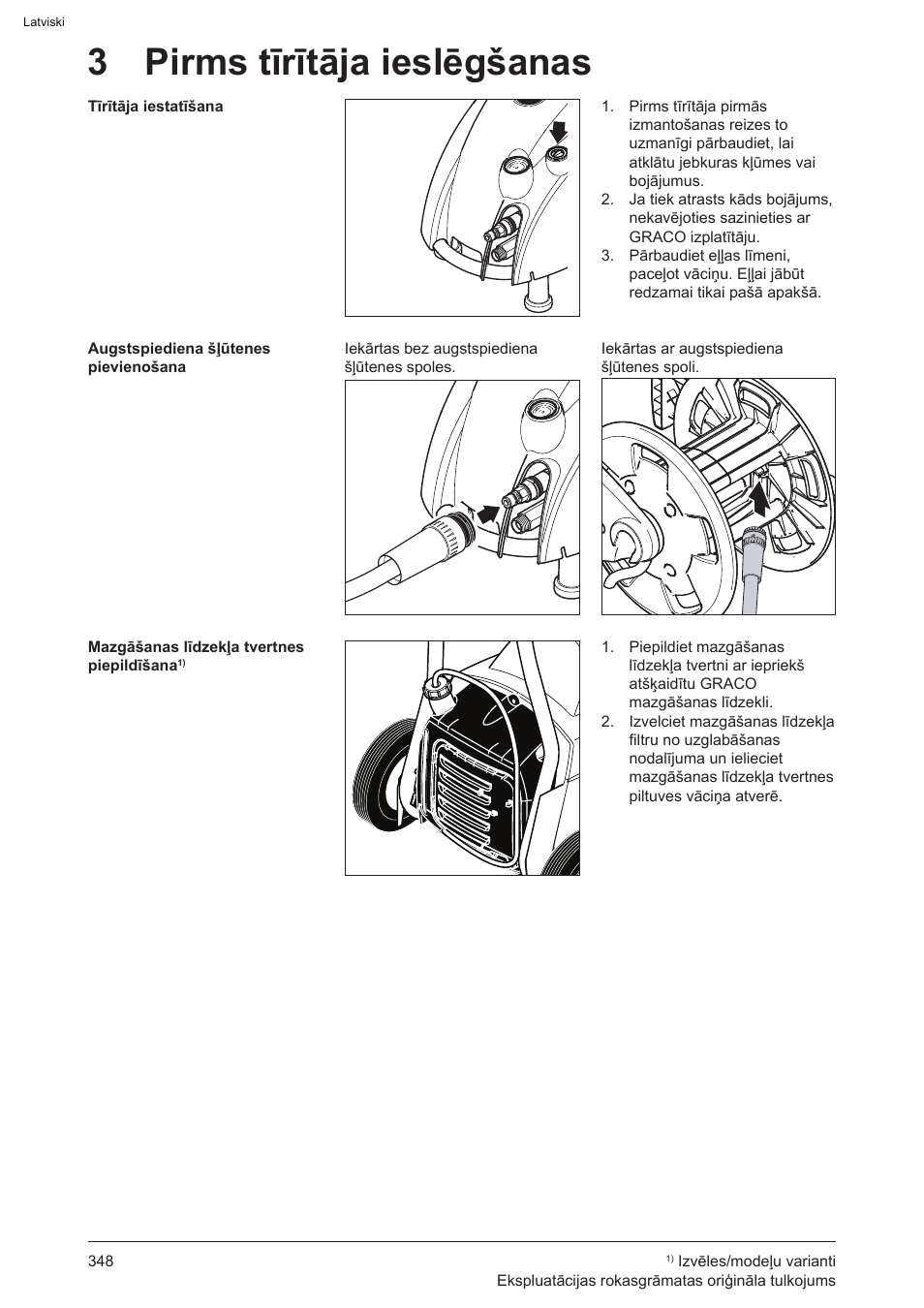 3 pirms tīrītāja ieslēgšanas | Graco AquaMax-E 3050 User Manual | Page 348 / 396