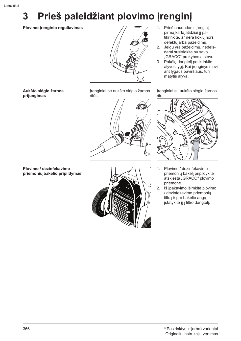 3 prieš paleidžiant plovimo įrenginį | Graco AquaMax-E 3050 User Manual | Page 366 / 396