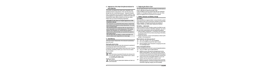 Data memory, Viewing the stored values, Memory full | Clearing all values, Replacing the slot-in card, Battery indicator and battery change, Low battery, Flat battery – replacement, Which batteries and which procedure, Using rechargeable batteries | Microlife BP A100 User Manual | Page 6 / 105
