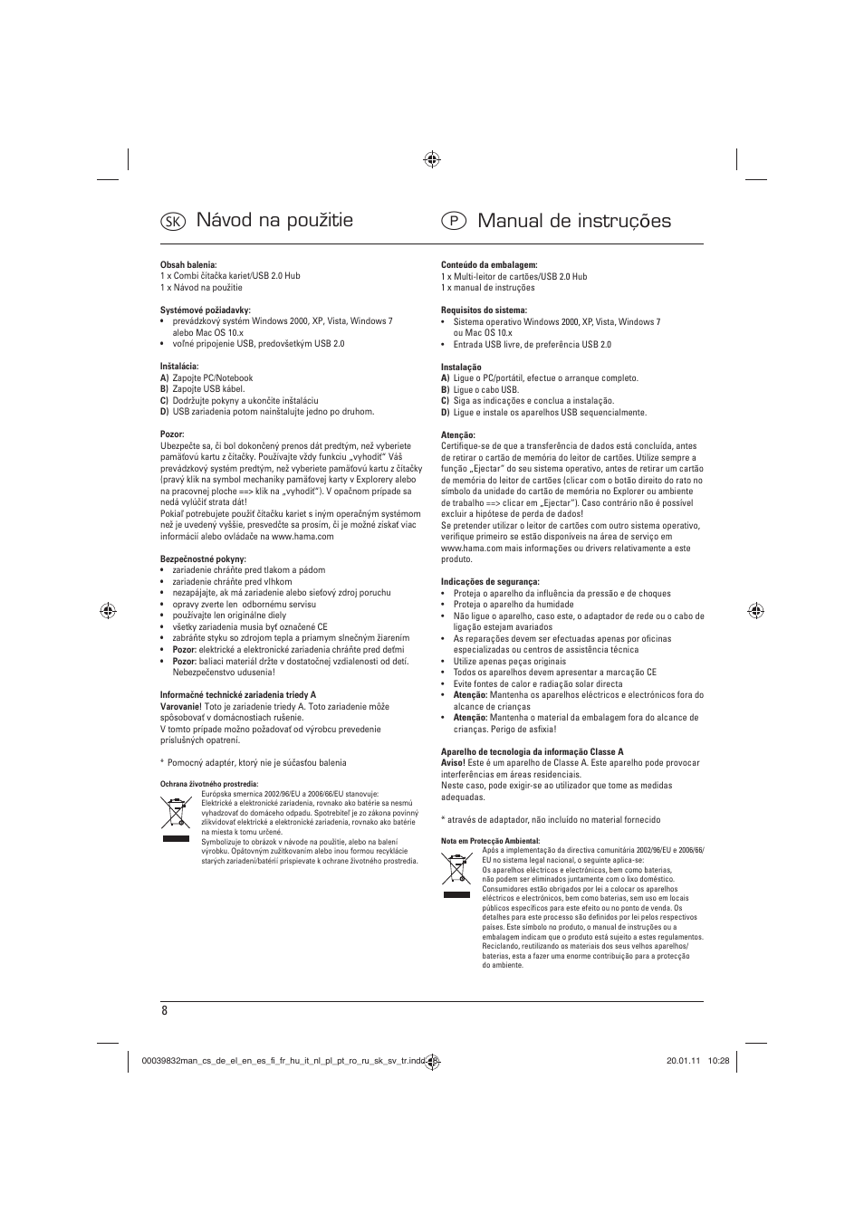 Vnávod na použitie p manual de instruções | Hama Combi Card Reader Premium Silver User Manual | Page 11 / 12