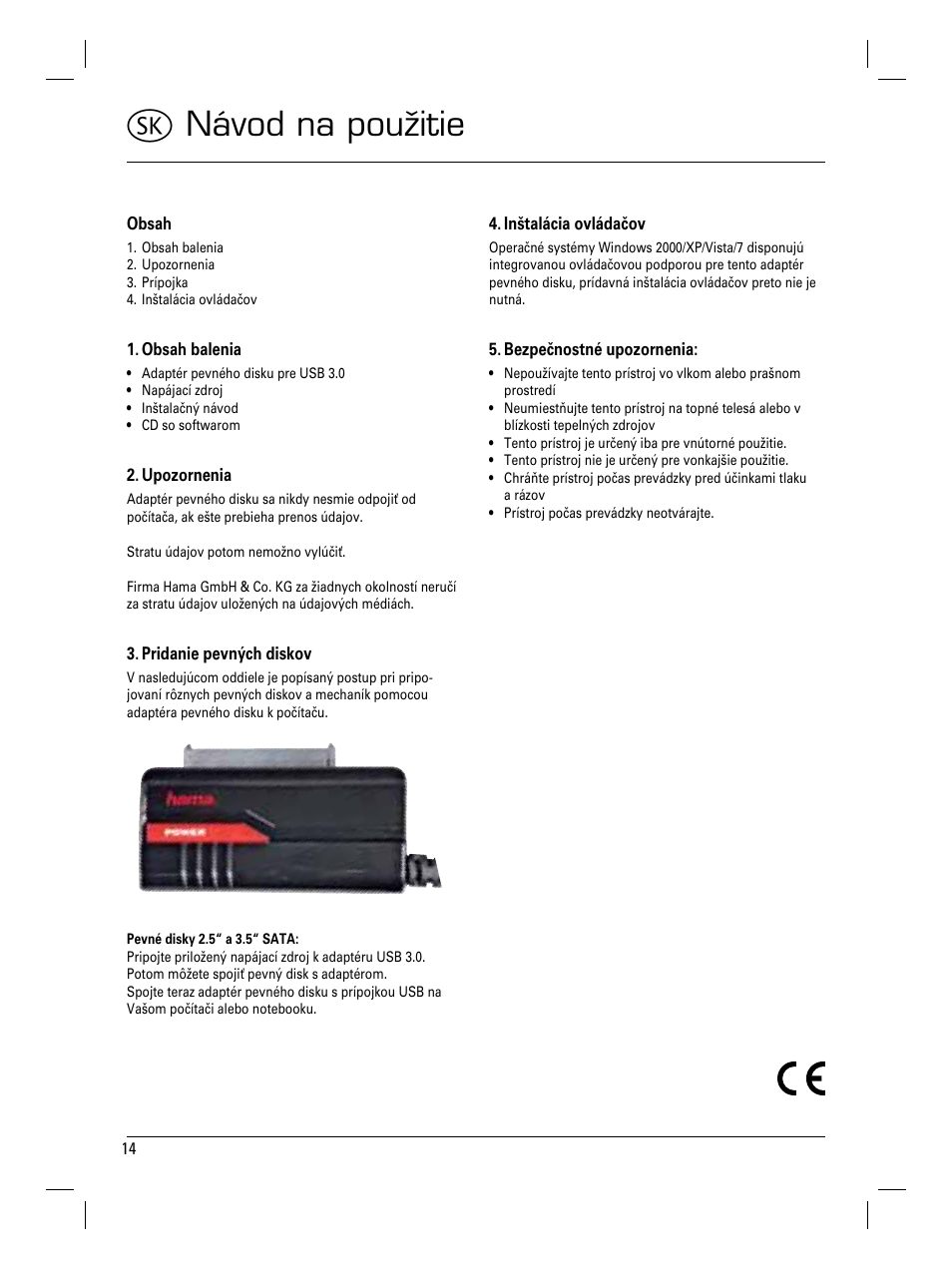 V návod na použitie | Hama USB 3.0 SATA Hard Disk Adapter User Manual | Page 15 / 22