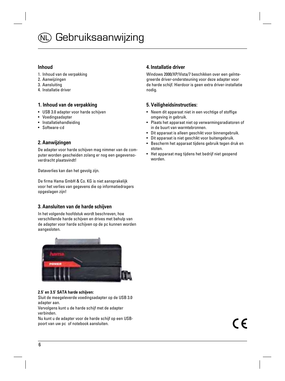 O gebruiksaanwijzing | Hama USB 3.0 SATA Hard Disk Adapter User Manual | Page 7 / 22